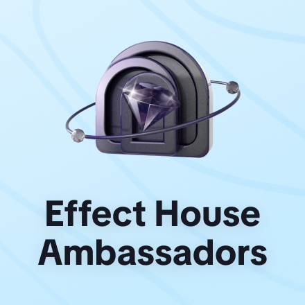Scale New Heights With the Effect House Ambassadors Program