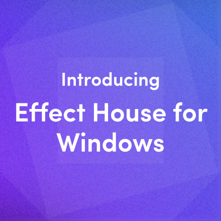Effect House Now Supports Windows